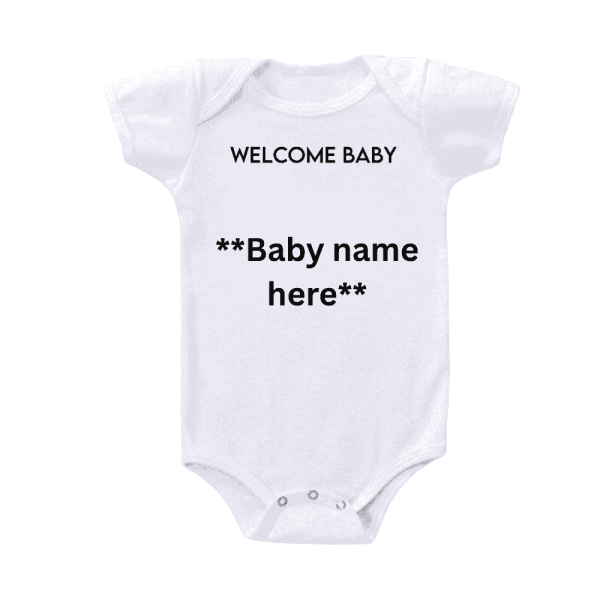 Welcome Baby (Your baby's name)